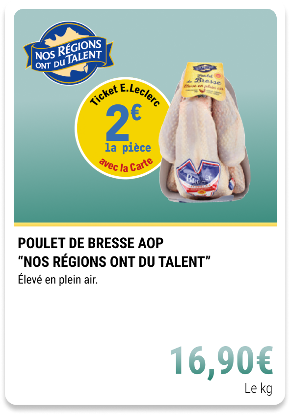 5- POULET DE BRESSE AOP “NOS RÉGIONS ONT DU TALENT”